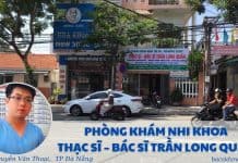 PHÒNG KHÁM CHUYÊN KHOA NHI THẠC SĨ – BÁC SĨ TRẦN LONG QUÂN PHÒNG KHÁM NHI BÁC SĨ TRẦN LONG QUÂN