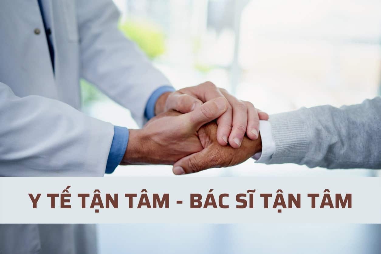 NHƯ THẾ NÀO LÀ MỘT BÁC SĨ TẬN TÂM – BÁC SĨ TẬN TÂM TỪ A-Z